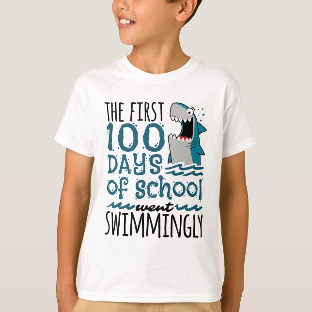 The First 100 Days of School Went Swimmingly Shark T-Shirt (Front)