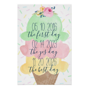 The First Day, Best Day, Yes Day Ice Cream Bridal Poster