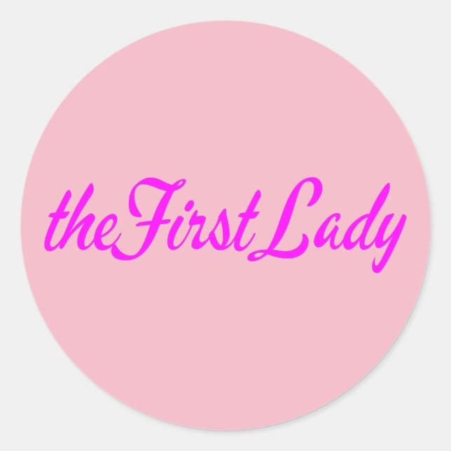 The First Lady Classic Round Sticker (Front)