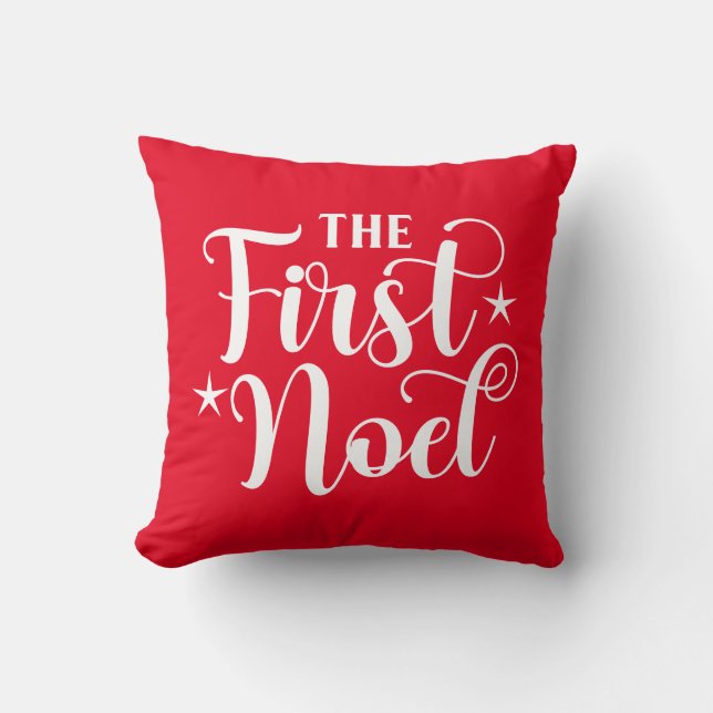 The First Noel Christmas Throw Pillow (Front)