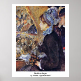 The First Output By Pierre-Auguste Renoir Poster