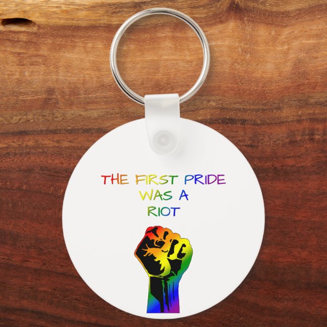 The First Pride Was a Riot – LGBTQ+ Design Keychain (Front)