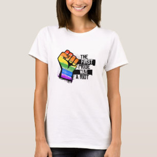 The first pride was a riot T-Shirt