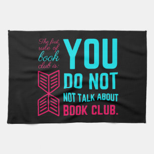 The first rule of book club funny phrase kitchen towel
