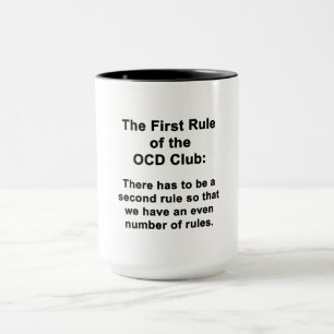 The First Rule of the OCD Club Mug