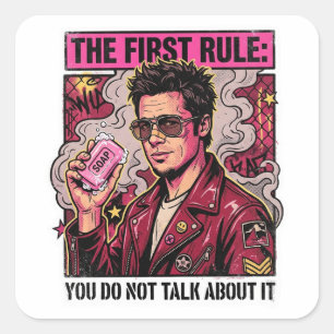 The First Rule - You Do Not Talk About It 90s Soap Square Sticker