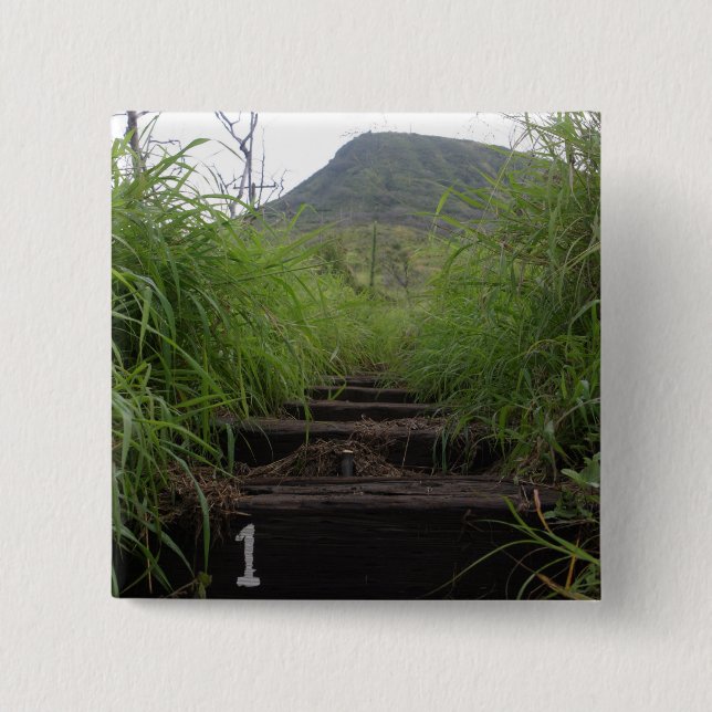 The first step invites hikers up Koko Crater 2 Inch Square Button (Front)