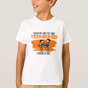 the first taekwondo lesson is free T-Shirt