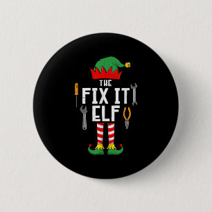The Fix It Elf Christmas Family Matching Xmas Grou 2 Inch Round Button