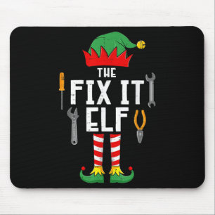 The Fix It Elf Christmas Family Matching Xmas Grou Mouse Pad