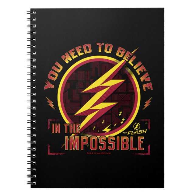 The Flash | You Need To Believe In The Imposible Notebook (Front)
