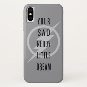 The Flash   "Your Sad Nerdy Little Dream" Case-Mate iPhone Case