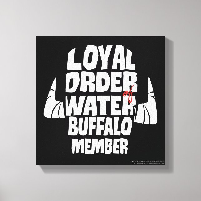 The Flintstones | Loyal Order Water Buffalo Member Canvas Print (Front)