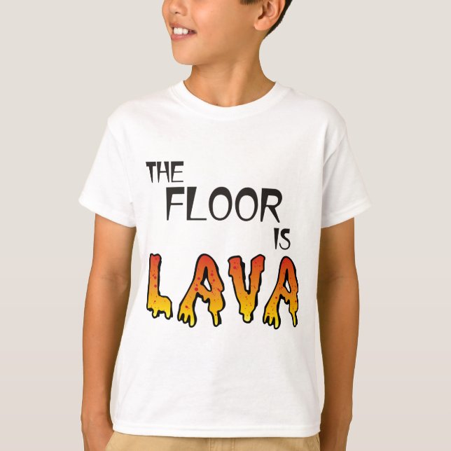 The Floor is Lava, Fun Kids Game. Funny t-shirt (Front)