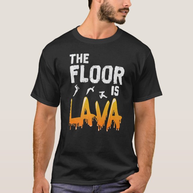 The Floor is Lava Parkour   T-Shirt (Front)