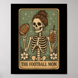 The Football Mom Tarot Card Skeleton Game Day Prou Poster