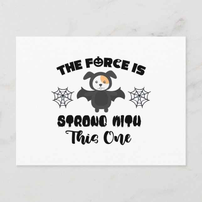 The Force is Strong with This One Postcard (Front)
