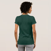 The forest is  calling and I must go T-Shirt (Back Full)