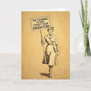 The Founding Fathers Suffragette Protest Art Card