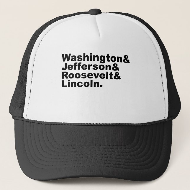 The Four Forefather Faces of Mount Rushmore Trucker Hat (Front)