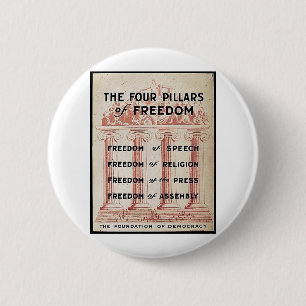 The Four Pillars Of Freedom 2 Inch Round Button