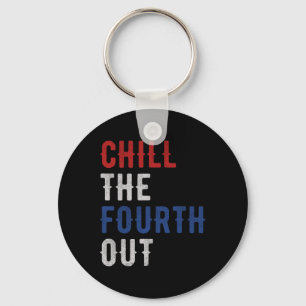 The Fourth Out Independence Usa Flag Funny 4th Of Keychain