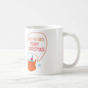 The Fox says Merry Christmas! Coffee Mug