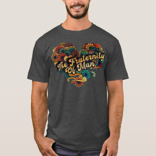 The Fraternity Of Man VIGNETTE VINTAGE COLOR 1 T-Shirt