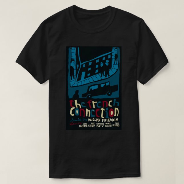 THE FRENCH CONNECTION MOVIE T-Shirt (Design Front)