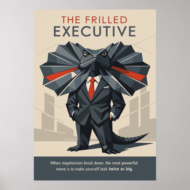 The Frilled Executive Funny Lizard Art Poster (Front)