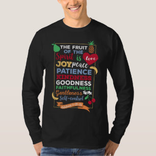The fruit of the spirit Galatians 5 22 23 T-Shirt