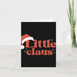 The Funny Family Little Claus T Shirt  Card