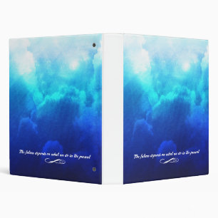 The future depends on what we do in the present binder