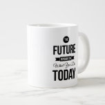 The Future Inspiring Quote White Large Coffee Mug<br><div class="desc">"The future depends on what you do today". An Inspirational motivational quote poster, in a stylish typographic design, perfect for your office, gym or home, in a classic black and white palette to fit in with any decor. Also makes the ideal gift for a student or teenager who needs motivation...</div>
