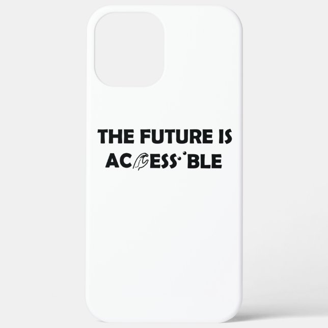 The Future Is Accessible ASL Sign Language Braille Case-Mate iPhone Case (Back)
