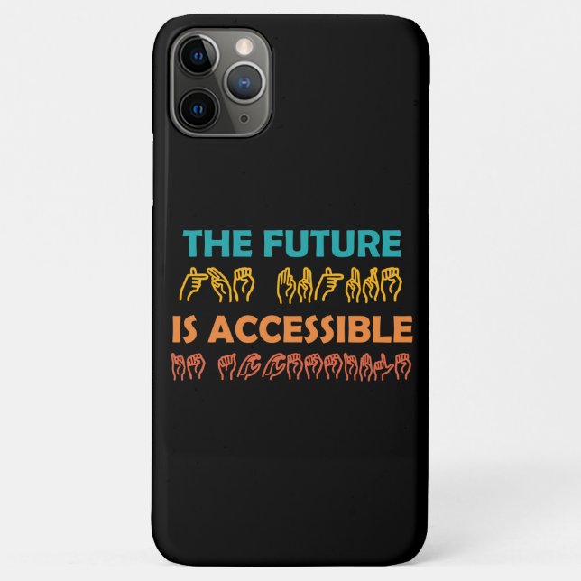 The Future Is Accessible ASL Sign Language Case-Mate iPhone Case (Back)