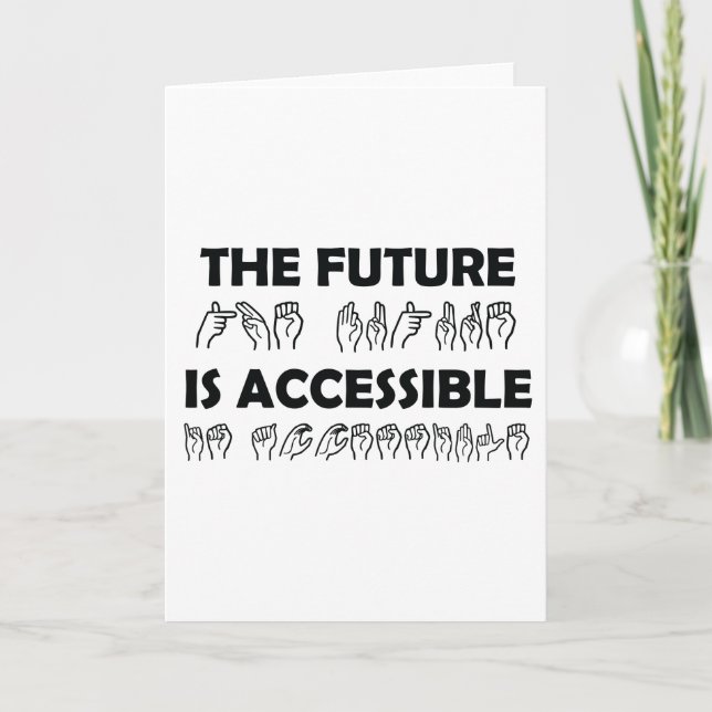 The Future Is Accessible ASL Sign Language Holiday Card (Front)