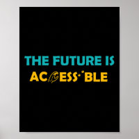 The Future Is Accessible Braille American Sign Lan