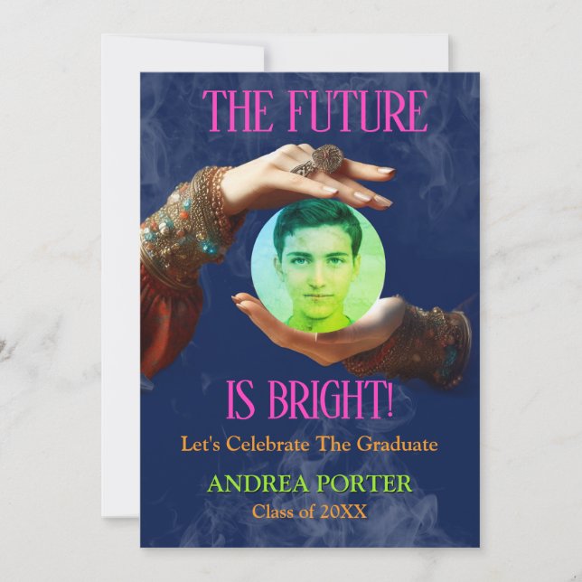 The Future Is Bright Fortune Teller Graduation Invitation (Front)