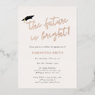 The Future Is Bright Gold Script Graduation Cap