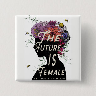 The Future Is Female - Button