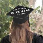 The Future is Female Graduation Cap Topper<br><div class="desc">Feminist grad cap topper features the quote "the future is female" in white collegiate lettering on a black background. Personalize with your class year and/or school name.</div>