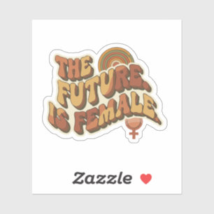 The Future is Female Retro 70s Feminist Typography