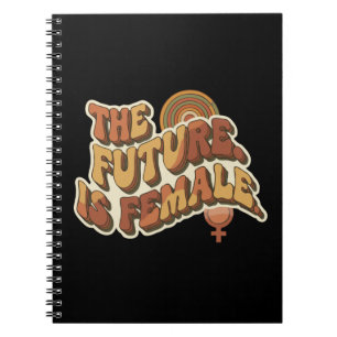The Future is Female Retro 70s Feminist Typography Notebook