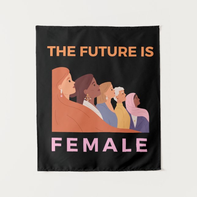 The Future Is Female Tapestry (Front)