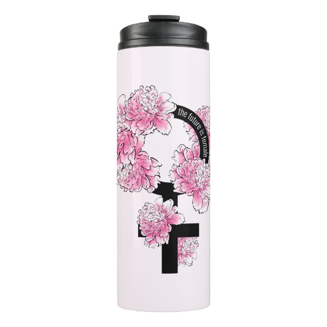 The Future is Female Thermal Tumbler (Front)