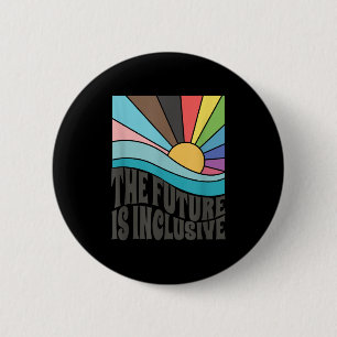 The Future Is Inclusive Lgbt Gay Rights Pride _1 2 Inch Round Button
