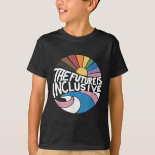 The Future Is Inclusive Lgbt Gay Rights Pride _2 T-Shirt