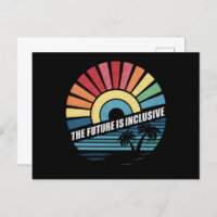 The Future Is Inclusive LGBT Gay Rights Pride