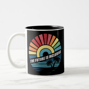 The Future Is Inclusive LGBT Gay Rights Pride Two-Tone Coffee Mug